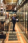 Op zoek naar lezers - Gerrit Jan Zwier - 9789463656184