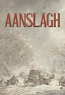 Aanslagh - Frans van Schaik - 9789463656351