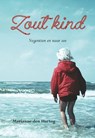 Zout kind - Marianne den Hartog - 9789463657020