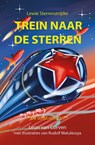 Trein naar de sterren - Leon van Corven - 9789463657914