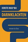 Eerste hulp bij darmklachten - Jeroen le Duc - 9789463658201