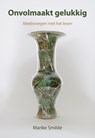 Onvolmaakt gelukkig - Marike Smilde - 9789463658393