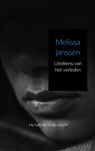 Littekens van het verleden - Melissa Janssen - 9789463672689