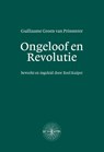 Ongeloof & Revolutie - Guillaume Groen van Prinsterer - 9789463693622