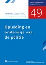 Opleiding en onderwijs van de politie - Sofie De Kimpe ; Eddy Van Daele ; Henk Huisjes ; Annika Smit - 9789463710343