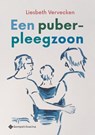 Een puber-pleegzoon - Liesbeth Vervecken - 9789463712330