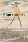 Haatzaaiers - Paul Ponsaers - 9789463712583