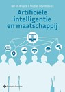 Artificiële intelligentie en maatschappij - Jan De Bruyne ; Nicolas Bouteca - 9789463712736