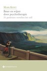 Beter en wijzer door psychotherapie - Mark Kinet - 9789463713290