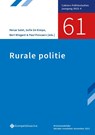 61-Rurale politie - Renze Salet ; Sofie De Kimpe ; Bert Wiegant ; Paul Ponsaers - 9789463713467