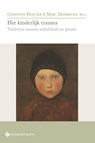Het kinderlijk trauma - Marc Hebbrecht ; Christine Franckx - 9789463714211
