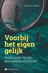 Voorbij het eigen gelijk - François Levrau - 9789463715287