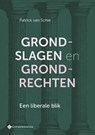Grondslagen en grondrechten - Patrick Van Schie - 9789463715409