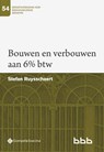 Bouwen en verbouwen aan 6% btw - Stefan Ruysschaert - 9789463715492