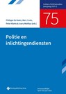 Politie en inlichtingendiensten - Philippe De Baets ; Marc Cools ; Peter Klerks ; Joery Matthys - 9789463715591