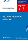 Digitalisering van het politiewerk - Wouter Landman ; Sofie De Kimpe ; Evelien De Pauw ; Wim Broer ; Wim Hardyns - 9789463715942