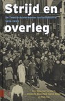 Strijd en overleg - Nick C.C. Vos - 9789463720151