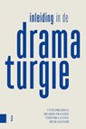Inleiding in de dramaturgie - Cock Dieleman ; Ricarda Franzen ; Veronika Zangl ; Henk Danner - 9789463720816