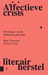 Affectieve crisis, literair herstel - Hans Demeyer ; Sven Vitse - 9789463726917