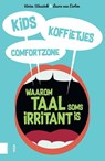 Kids, koffietjes, comfortzone - Vivien Waszink - 9789463727105