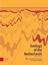 Geology of the Netherlands - Johan ten Veen ; Geert-Jan Vis ; Jan de Jager ; Theo Wong - 9789463728362