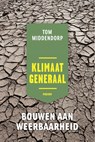 Klimaatgeneraal - Tom Middendorp - 9789463810753