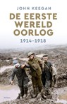 De Eerste Wereldoorlog - John Keegan - 9789463820219