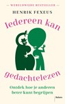 Iedereen kan gedachtelezen - Henrik Fexeus - 9789463822299