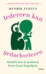 Iedereen kan gedachtelezen - Henrik Fexeus - 9789463822824