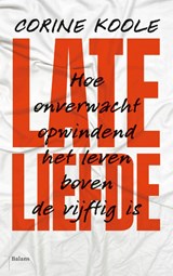 Late liefde, Corine Koole -  - 9789463823081