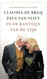 In de kantlijn van de tijd - Claudia de Breij ; Paul van Vliet - 9789463823166