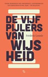 De vijf pijlers van wijsheid - Frédéric Lenoir - 9789463825283