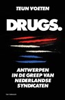 Drugs - Teun Voeten - 9789463832601