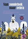 Van zondebok naar zebra - Fanny Matheusen - 9789463836289