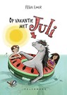 Op vakantie met Juli - Petra Eimer - 9789463837323