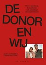De donor en wij - Elke Lahousse ; Lieven Bulckens - 9789463838559