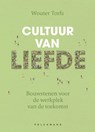 Cultuur van liefde - Wouter Torfs - 9789463838603