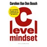 C-level mindset - Carolien Van Den Bosch - 9789463838832