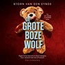 De grote boze wolf - Bjorn Van den Eynde - 9789463839099