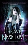 Brave New Love - Miranda Peters - 9789463863780