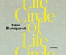 Circle of Life - Lieve Blancquaert - 9789463887021