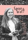 Spoor ik wel?! - Anke van Puijenbroek - 9789463893589