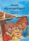 Hoera! Wij worden papa!!! - Elsbeth de Jager - 9789463900706