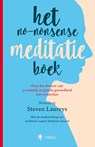 Het no-nonsense meditatieboek - Steven Laureys - 9789463930338