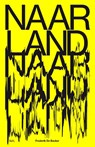 Naarland - Frederik De Backer - 9789463931403