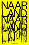 Naarland - Frederik De Backer - 9789463932776