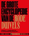 De grote encyclopedie van de Rode Duivels - Geert Lambaerts ; Dominique Paquet - 9789463937894