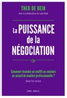La puissance de la négociation - Theo De Beir ; Lana Ahad - 9789463939331