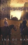 Ravenburcht - Ina De Man - 9789463967532
