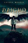 Daigho - Latoya Morris - 9789463967600